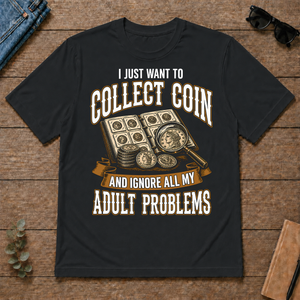 Vintage I Just Want To Collect Coin - black - TS2D-Black