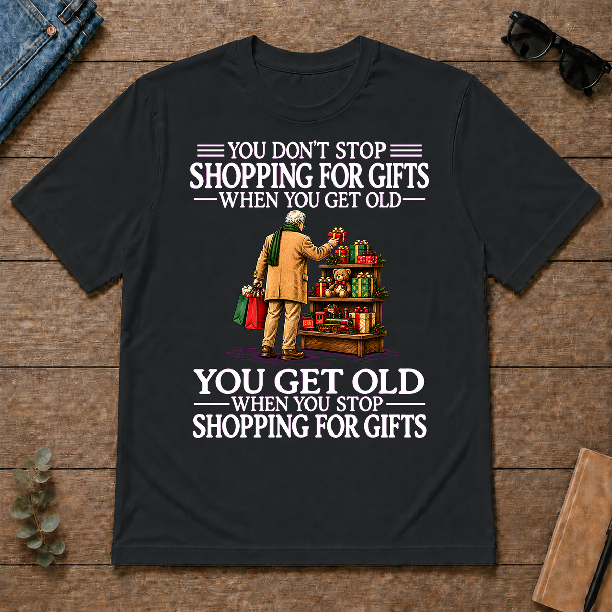 Old Man Don't Stop Shopping for Gifts - black - TS2D-Black