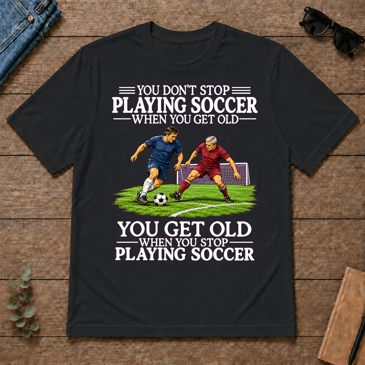 Old Man Don't Stop Soccer - black - TS2D-Black