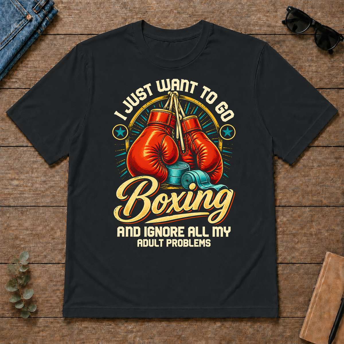 I Just Want To Go Boxing & Ignore All Adult Problems - black - TS2D-Black