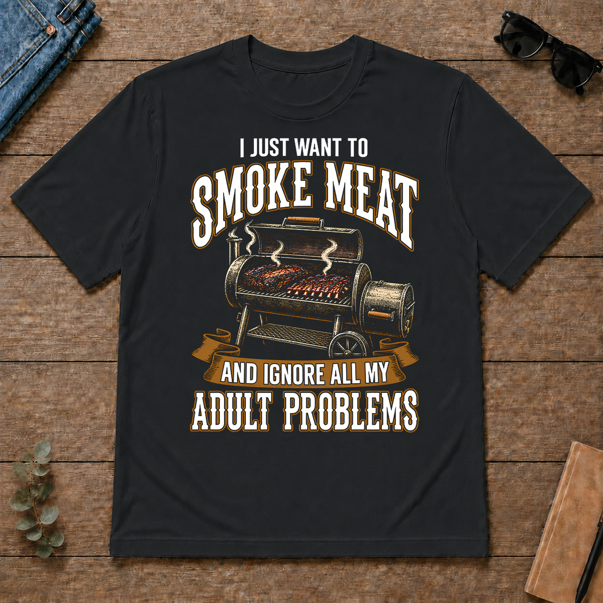 Vintage I Just Want To Smoke Meat - black - TS2D-Black
