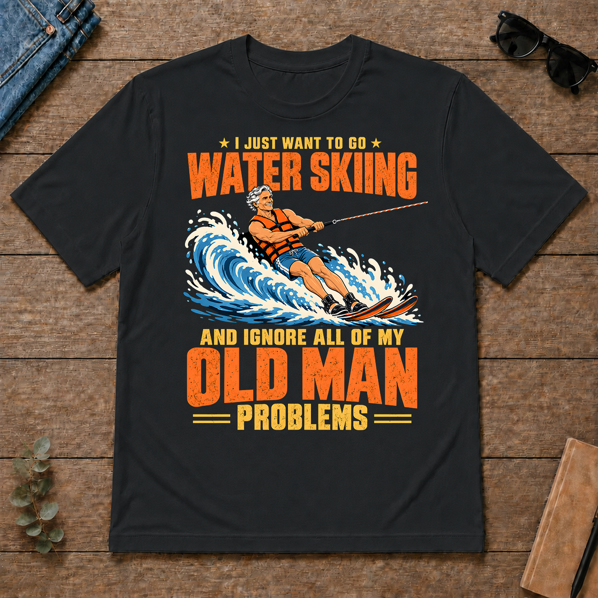 I Just Want To Go Water Skiing - black - TS2D-Black