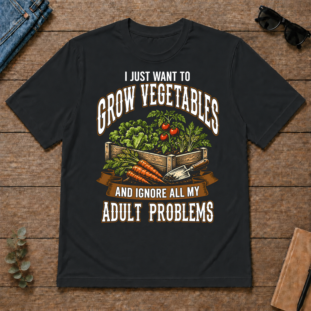 Vintage I Just Want To Grow Vegetables - black - TS2D-Black