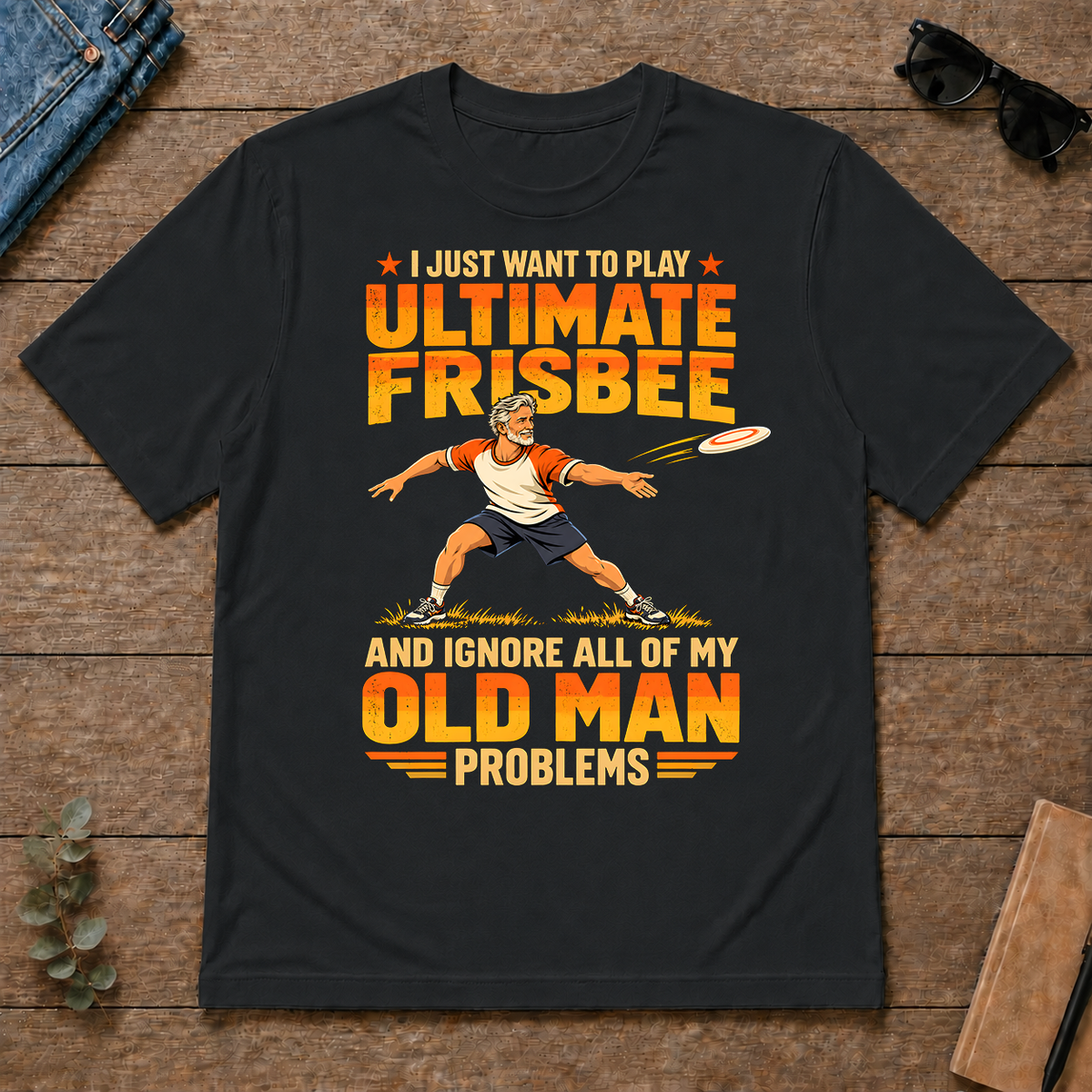 I Just Want To Play Ultimate Frisbee - black - TS2D-Black