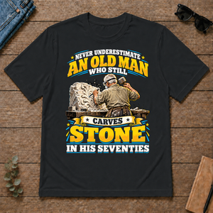 Yellow An Old Man Still Carves Stone In His Seventies - black - TS2D-Black