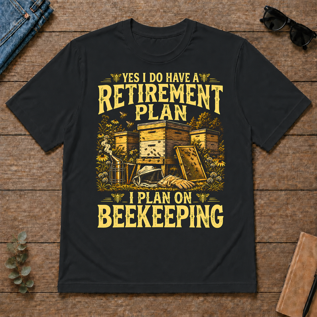 I Do Have A Retirement Plan I Plan On Beekeeping - black - TS2D-Black
