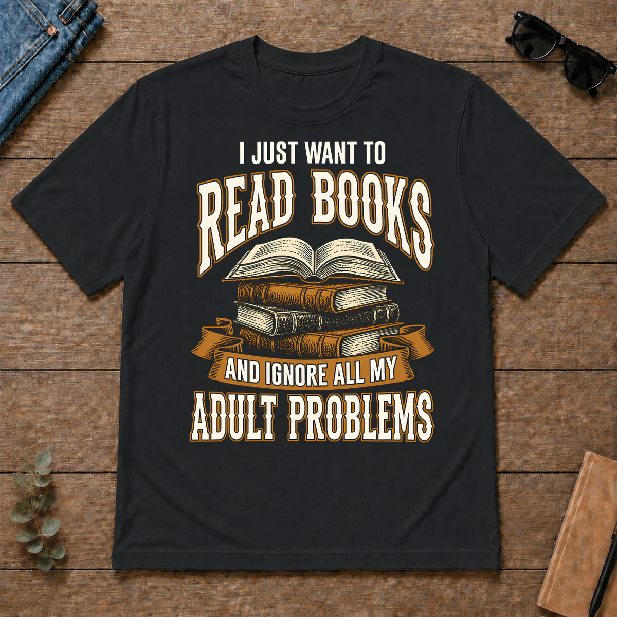 Vintage I Just Want To Read Books - black - TS2D-Black