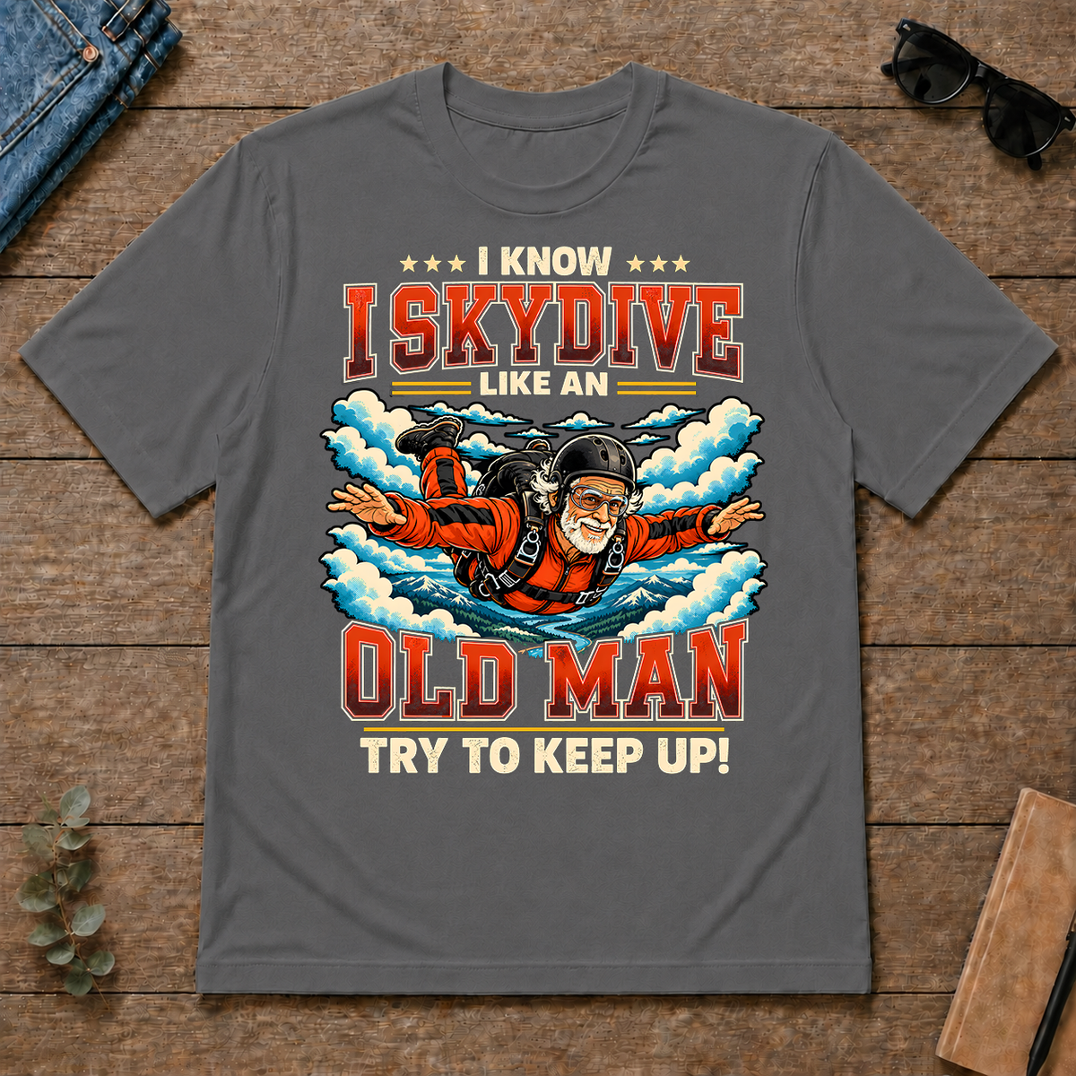I Know I Skydive Like An Old Man - charcoal - TS2D-Charcoal