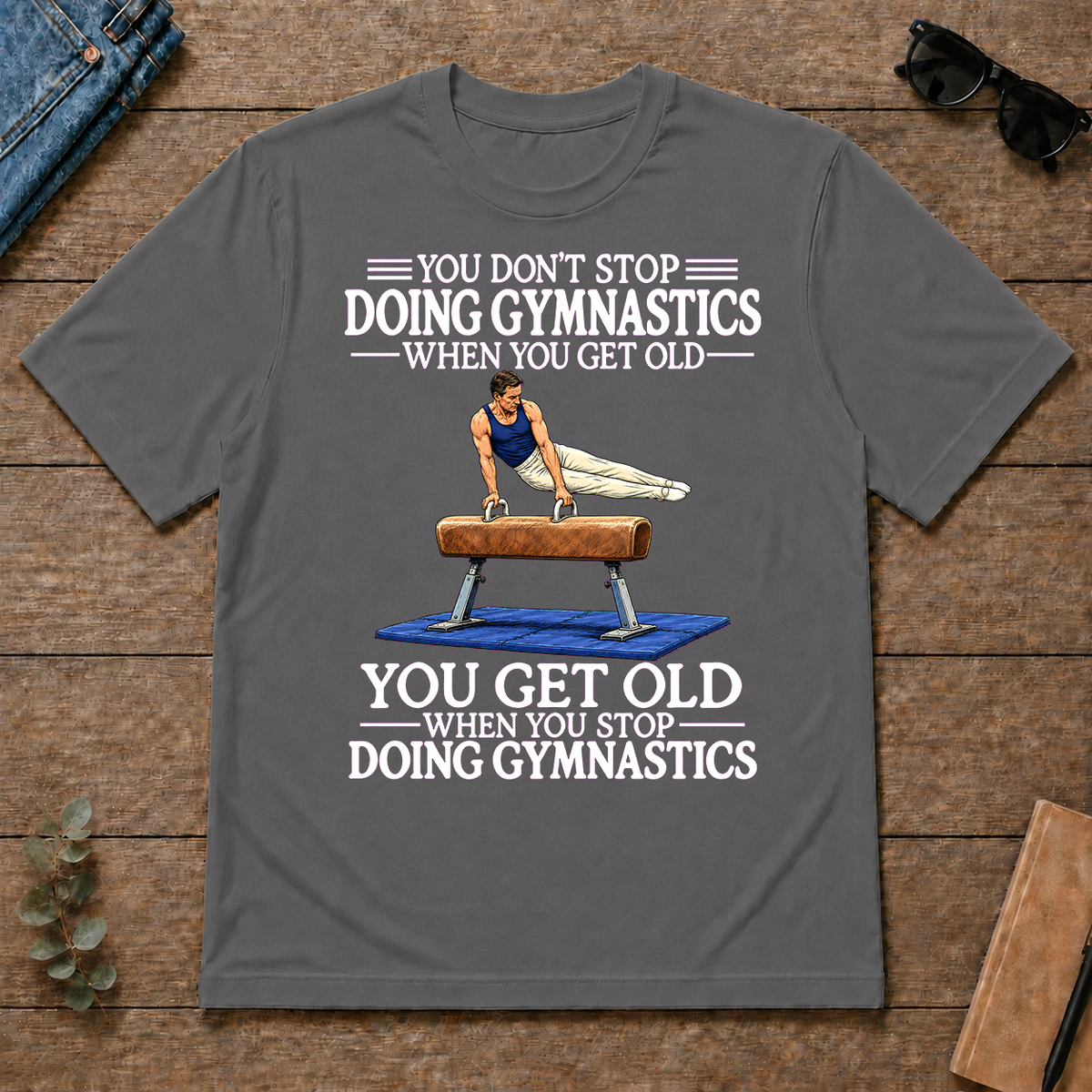 Old Man Don't Stop Gymnastics - charcoal - TS2D-Charcoal