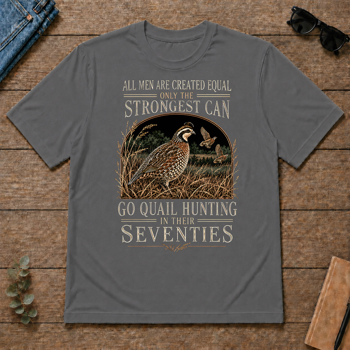 Quail Hunting Strongest Man In Seventies - charcoal - TS2D-Charcoal