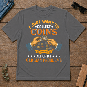 Vintage I Just Want To Collect Coins - charcoal - TS2D-Charcoal