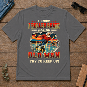 I Know I Roller Skate Like An Old Man - charcoal - TS2D-Charcoal