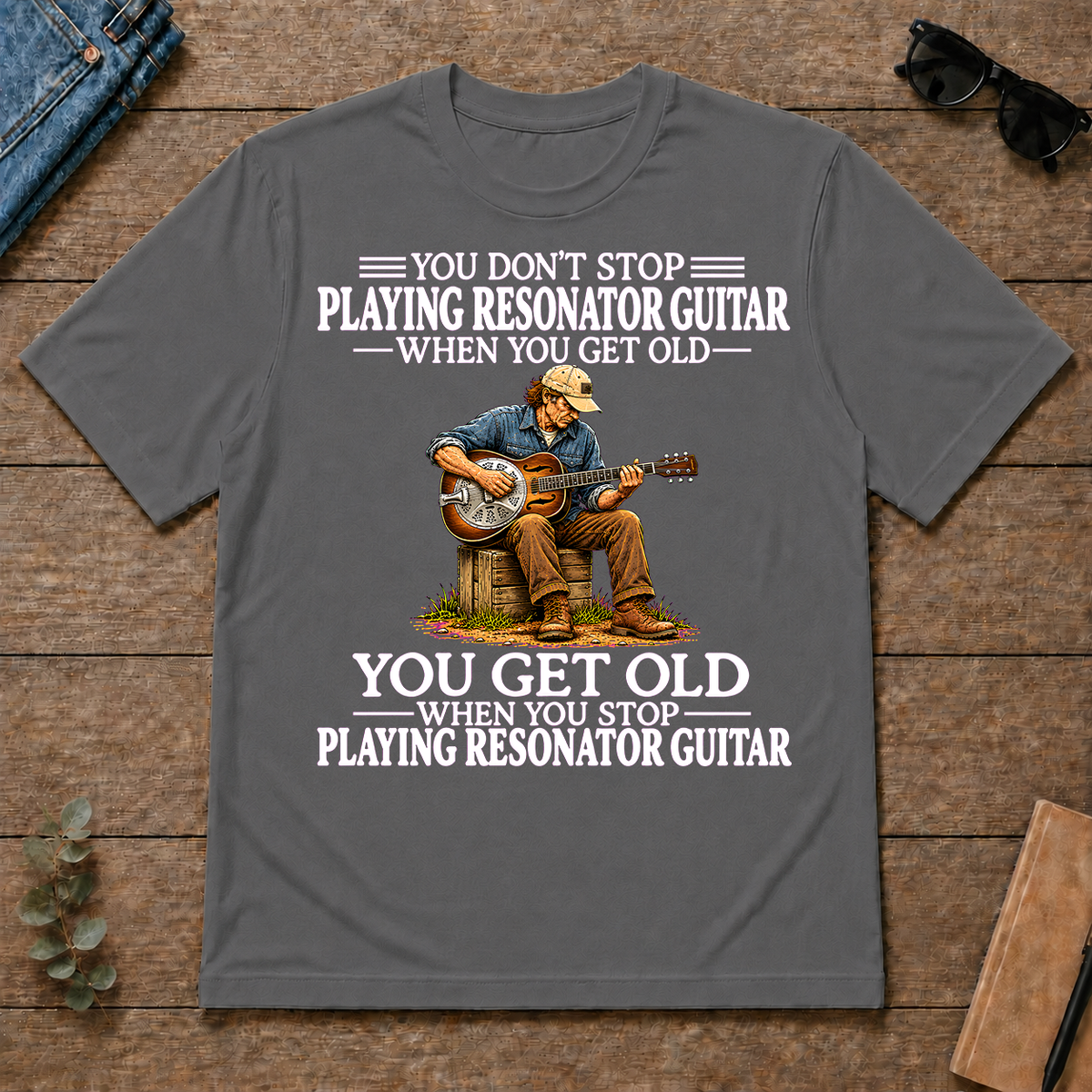 Old Man Don't Stop Playing Resonator Guitar - charcoal - TS2D-Charcoal