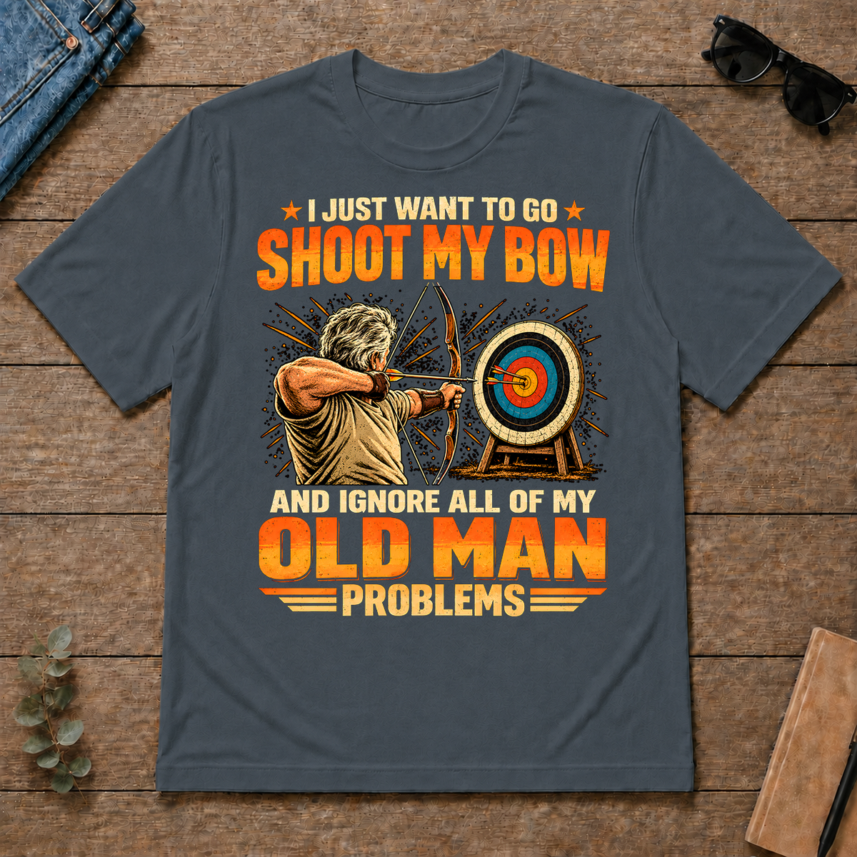 I Just Want To Go Shoot My Bow - dark-heather - TS2D-DarkHeather