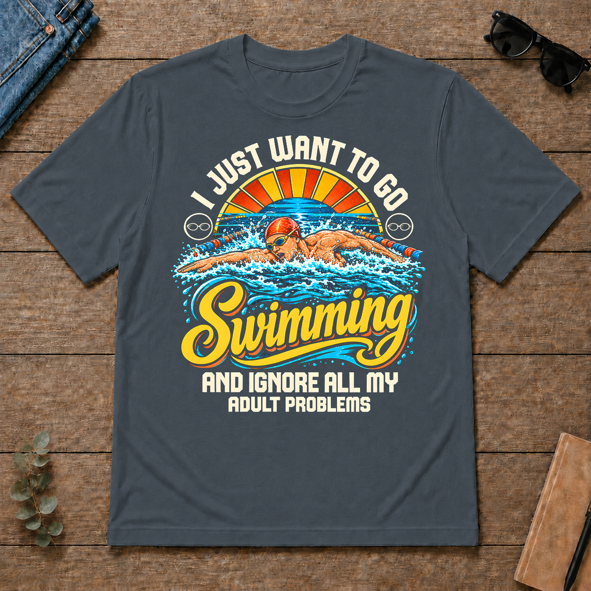 I Just Want To Go Swimming & Ignore All Adult Problems - dark-heather - TS2D-DarkHeather