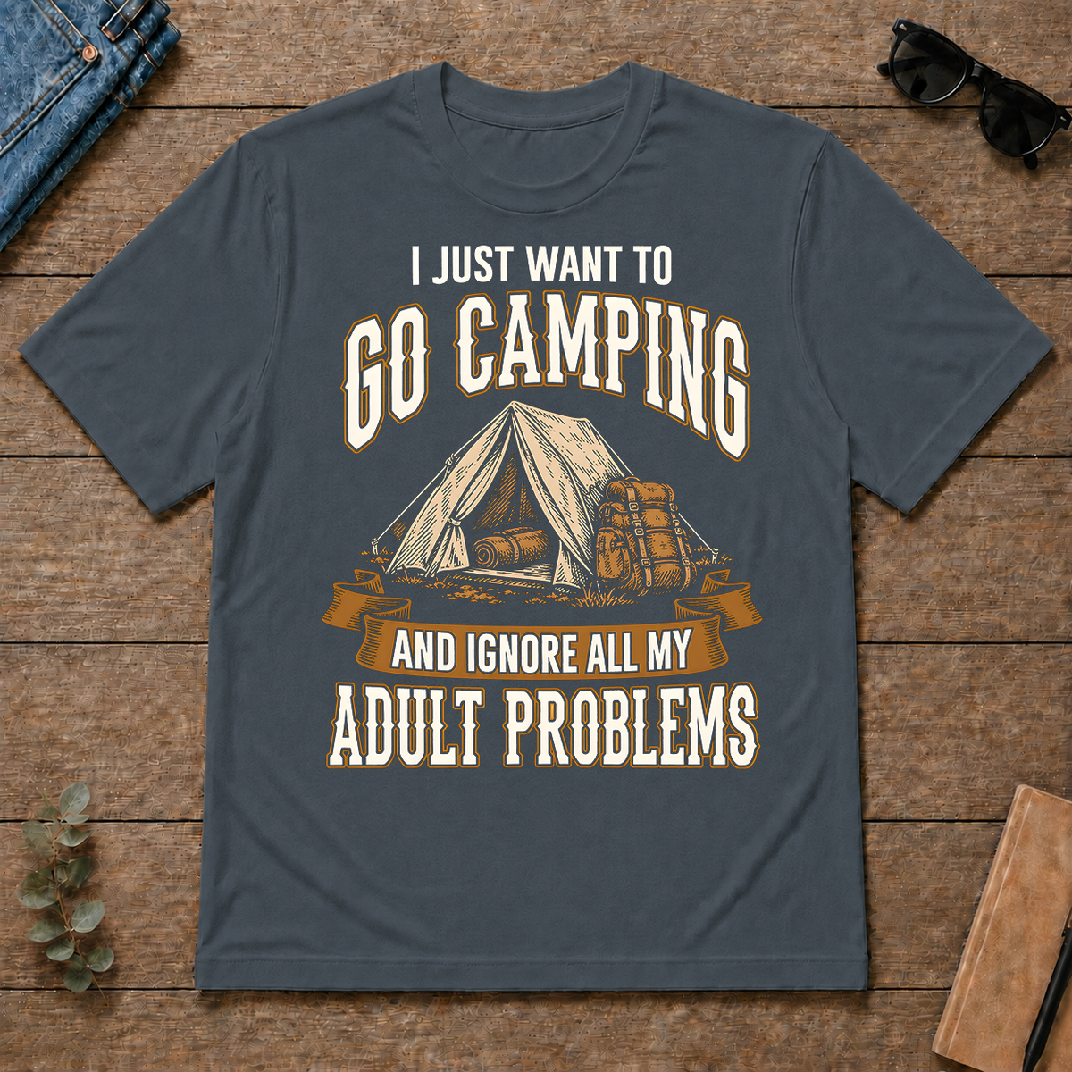 Vintage I Just Want To Go Camping - dark-heather - TS2D-DarkHeather