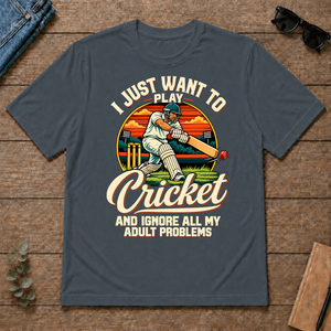 I Just Want To Play Cricket & Ignore All Adult Problems - dark-heather - TS2D-DarkHeather
