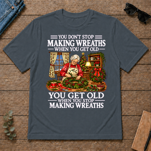 Old Woman Don't Stop Making Wreaths - dark-heather - TS2D-DarkHeather