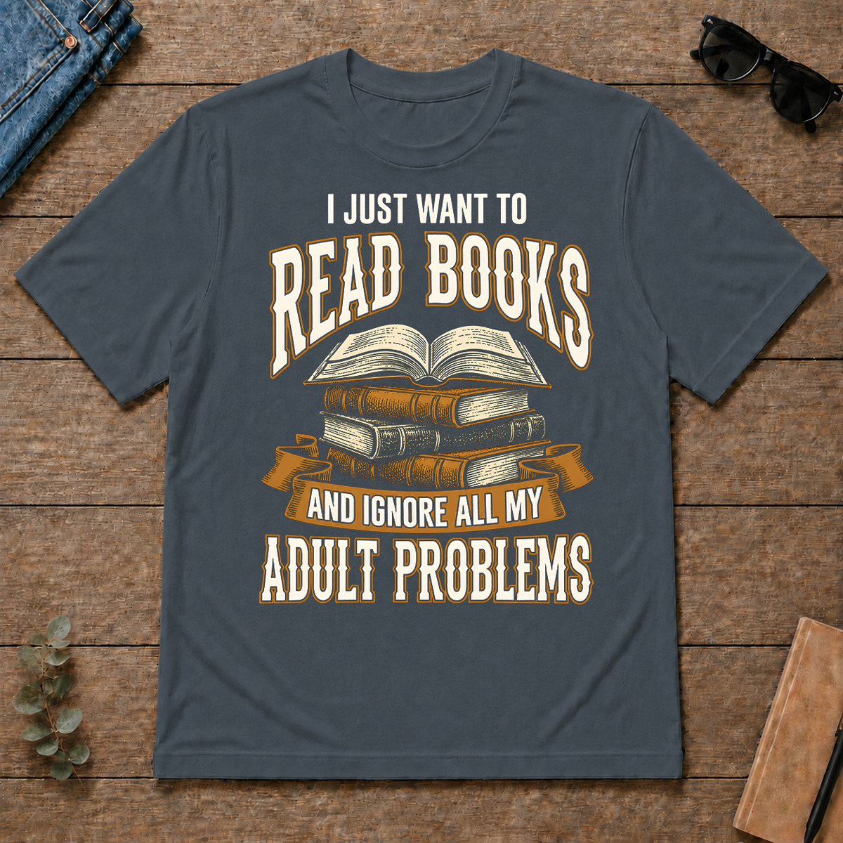 Vintage I Just Want To Read Books - dark-heather - TS2D-DarkHeather