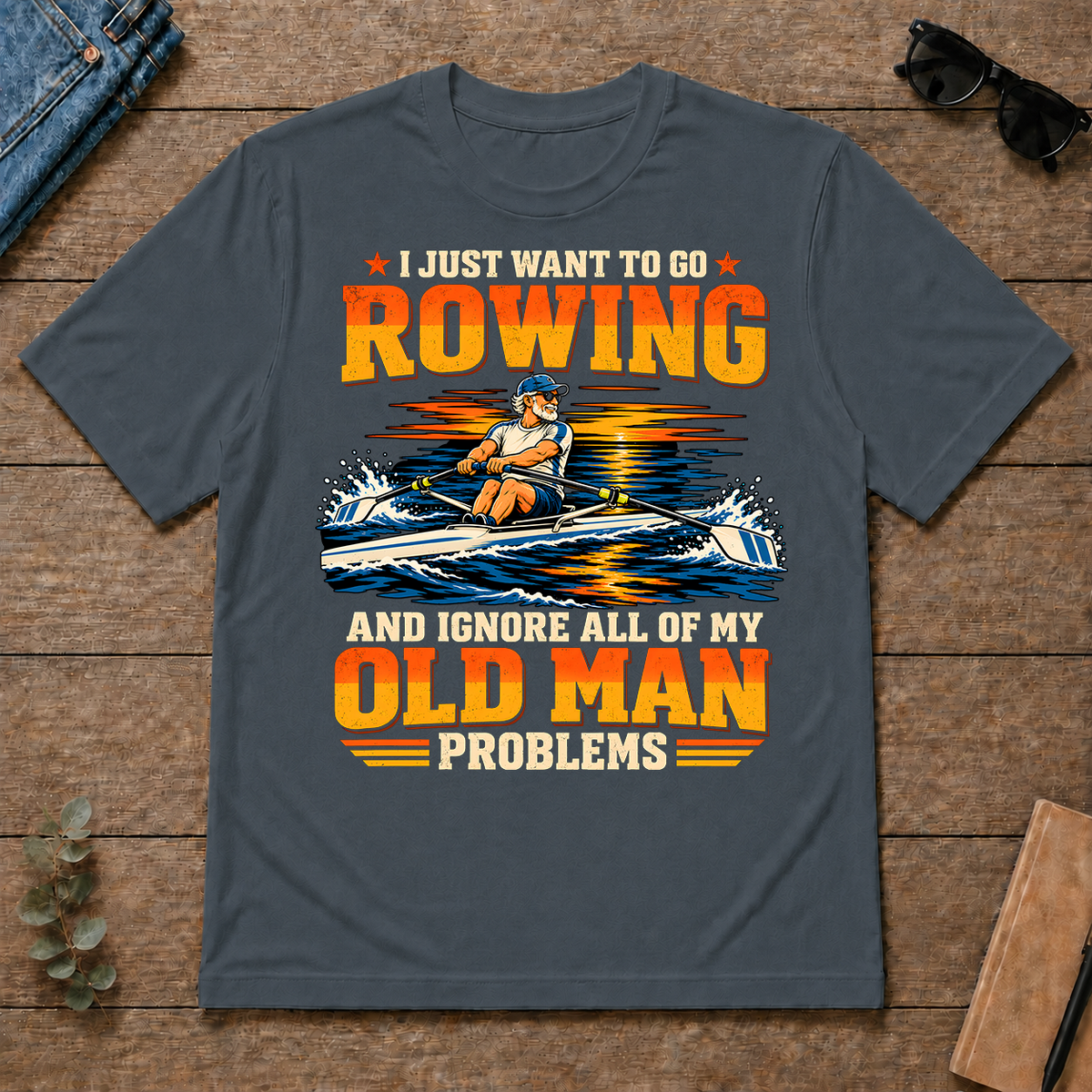 I Just Want To Go Rowing - dark-heather - TS2D-DarkHeather