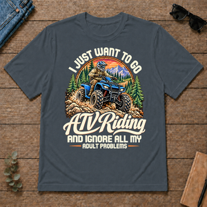 I Just Want To Go ATV Riding & Ignore All Adult Problems - dark-heather - TS2D-DarkHeather