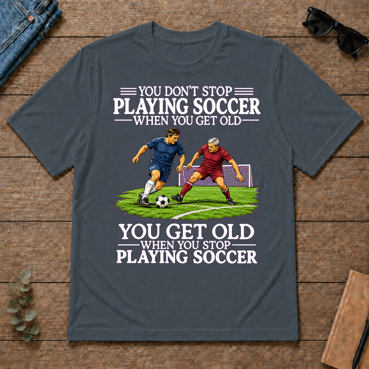 Old Man Don't Stop Soccer - dark-heather - TS2D-DarkHeather