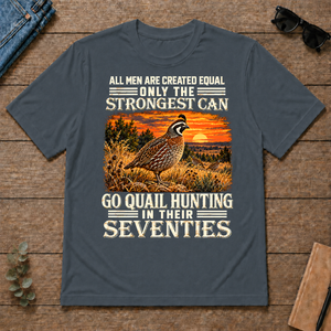 Quail Hunting Strongest Man In Seventies_ - dark-heather - TS2D-DarkHeather
