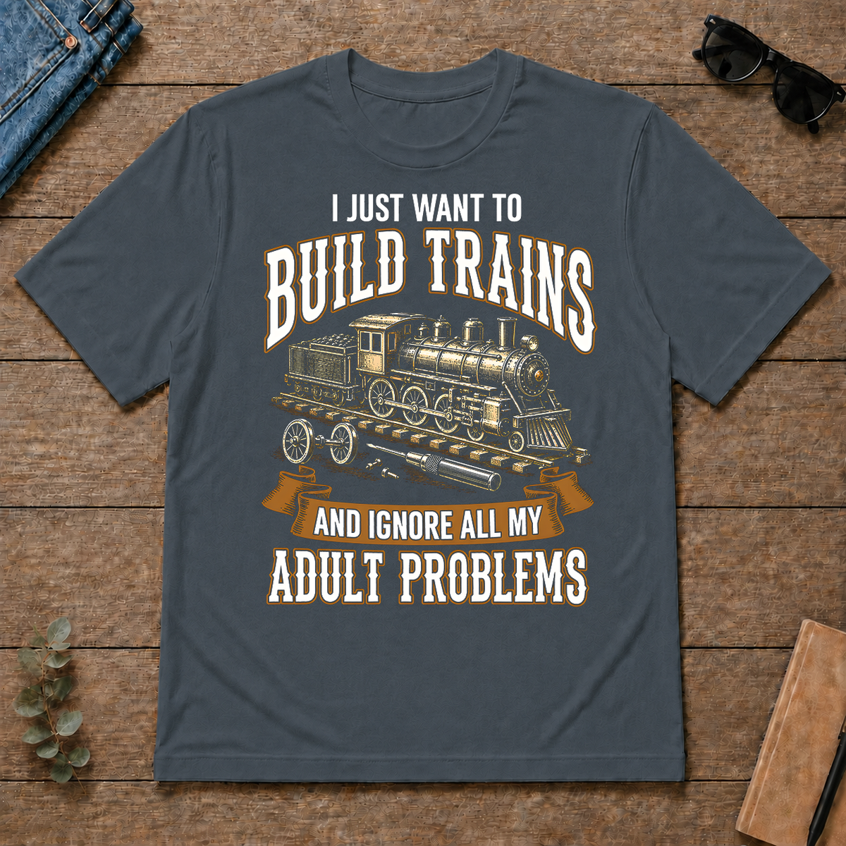 Vintage I Just Want To Build Trains - dark-heather - TS2D-DarkHeather