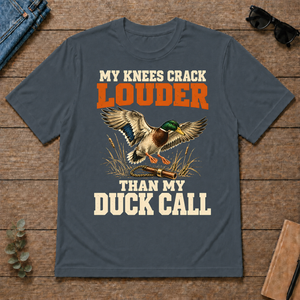 My Knees Crack Louder Than My Duck Call - dark-heather - TS2D-DarkHeather