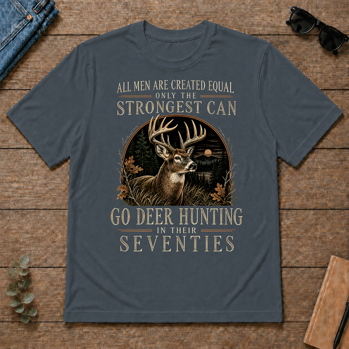 Deer Hunting Strongest Man In Seventies - dark-heather - TS2D-DarkHeather