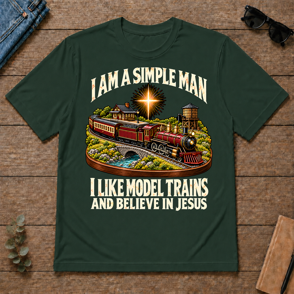 I Like Model Trains & Believe In Jesus - forest-green - TS2D-ForestGreen