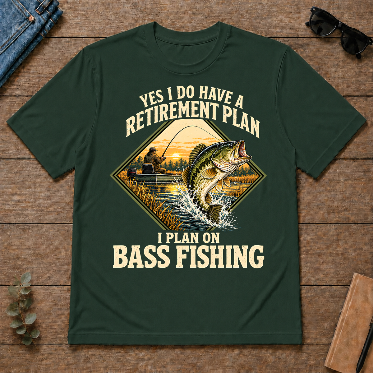 I Plan On Bass Fishing - forest-green - TS2D-ForestGreen
