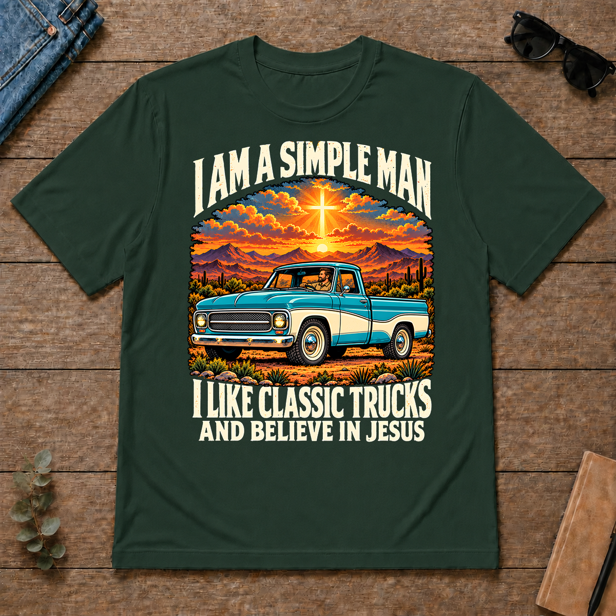 I Like Classic Trucks & Believe In Jesus - forest-green - TS2D-ForestGreen