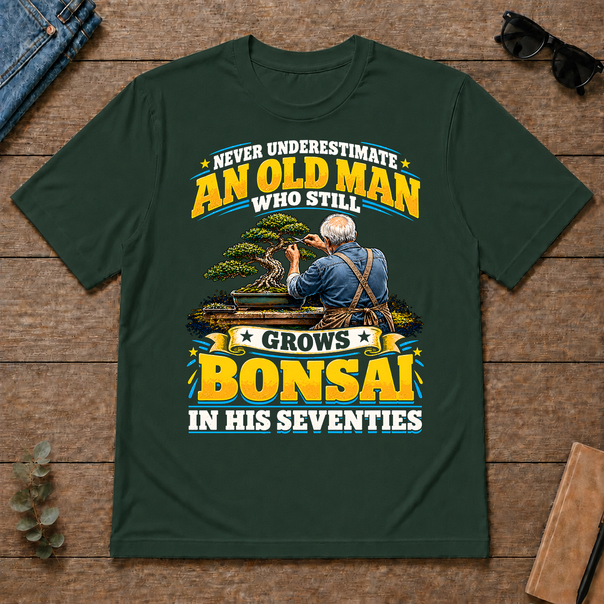 Yellow An Old Man Still Grows Bonsai In His Seventies - forest-green - TS2D-ForestGreen