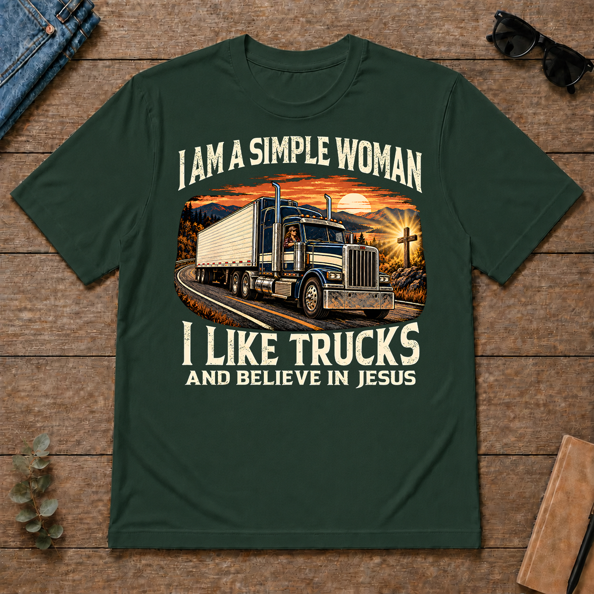 I Am Simple Woman I Like Trucks - forest-green - TS2D-ForestGreen