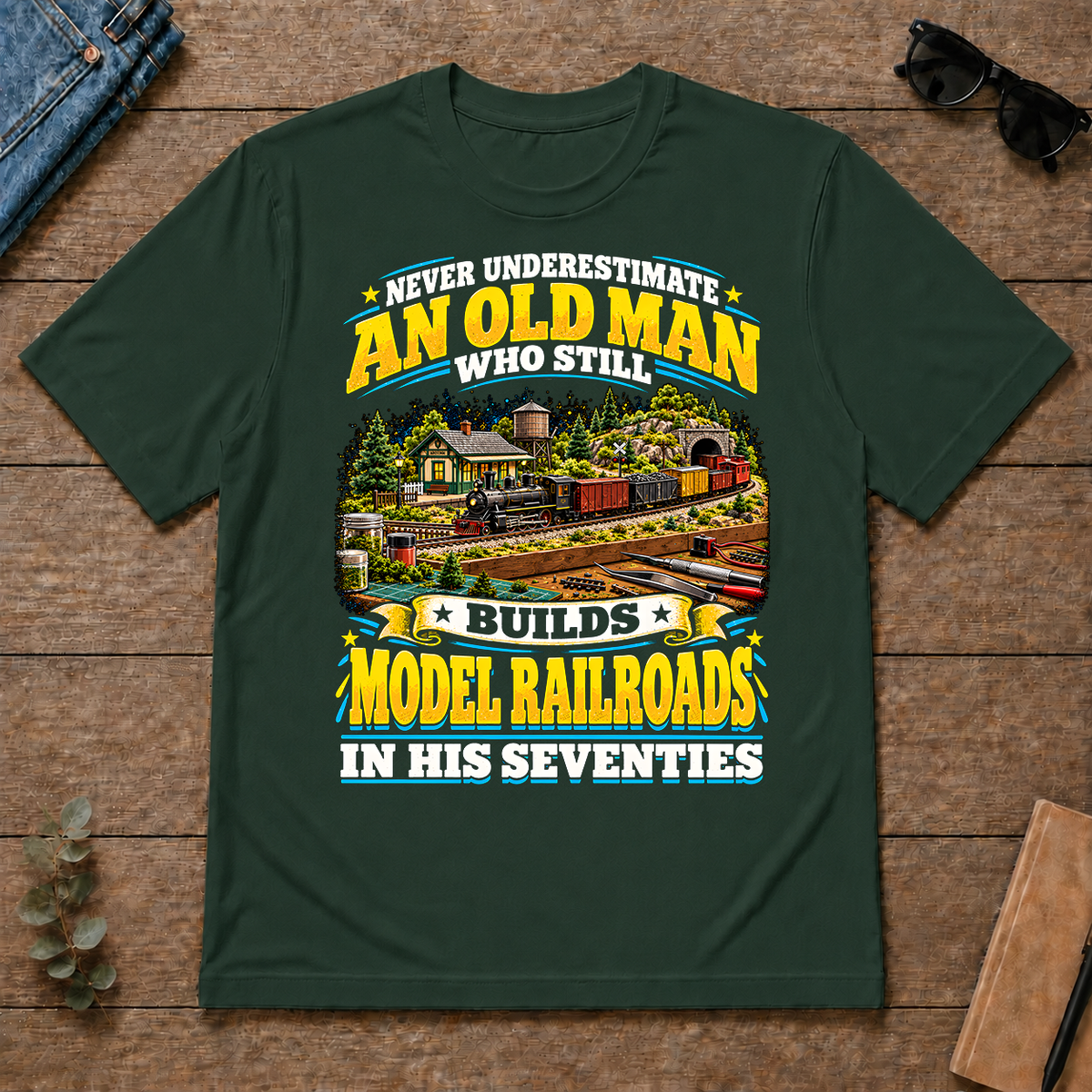 Yellow An Old Man Still Builds Model Railroads In His Seventies - forest-green - TS2D-ForestGreen