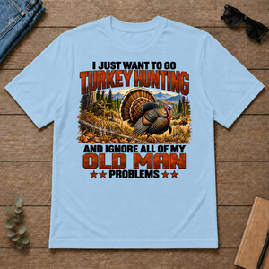 I Just Want To Turkey Hunting - light-blue - TS2D-LightBlue