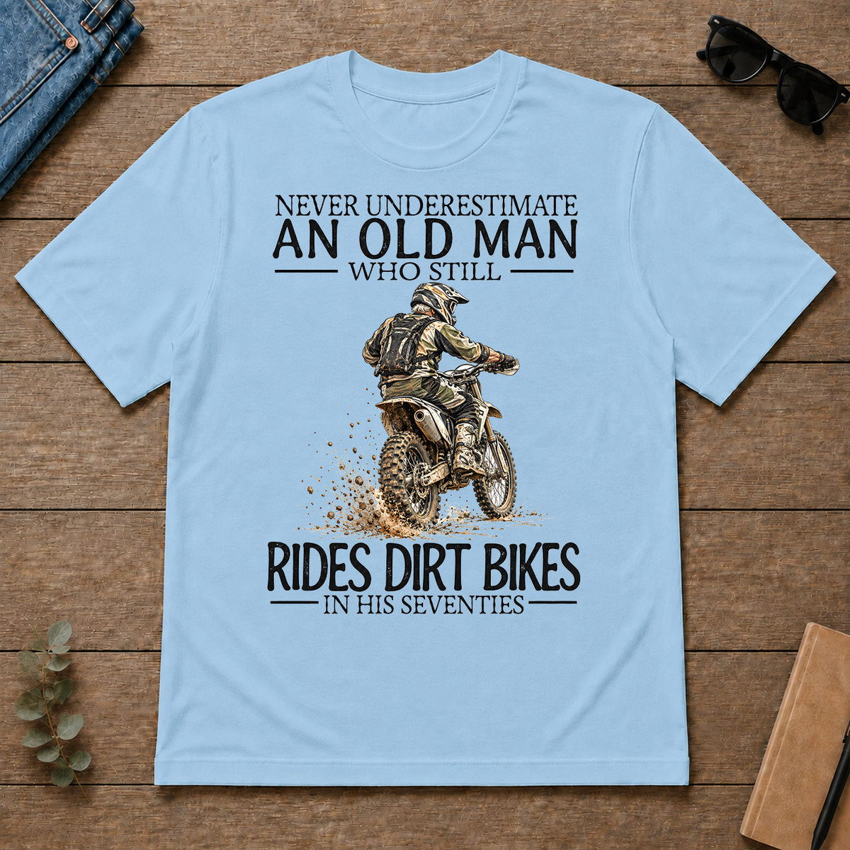 An Old Man Who Still Rides Dirt Bikes In His Seventies - light-blue - TS2D-LightBlue