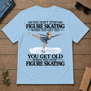 Don't Stop Figure Skating - light-blue - TS2D-LightBlue