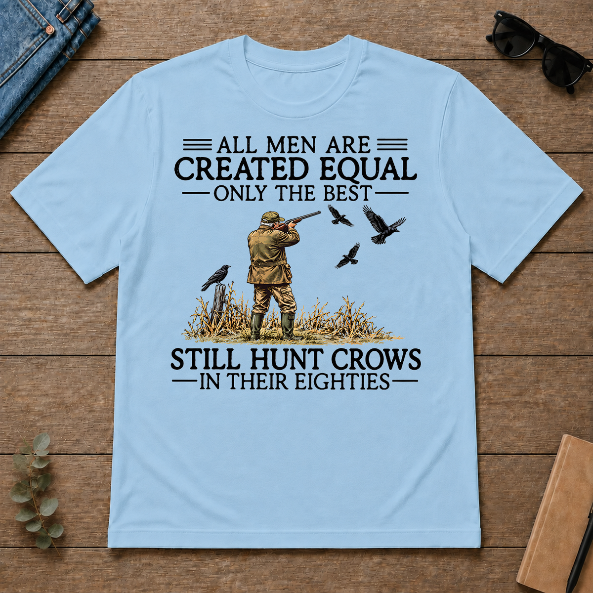 All Men Are Created Equal Crow Hunting 80s - light-blue - TS2D-LightBlue