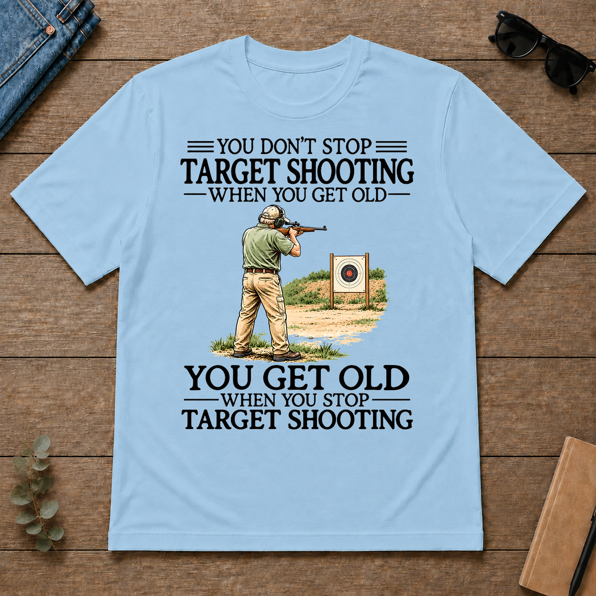 Don't Stop Target Shooting Vintage Art - light-blue - TS2D-LightBlue