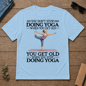 Don't Stop Doing Yoga - light-blue - TS2D-LightBlue