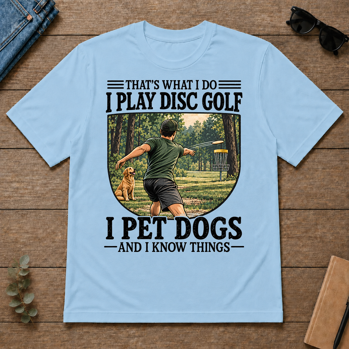 I Play Disc Golf And I Pet Dog - light-blue - TS2D-LightBlue
