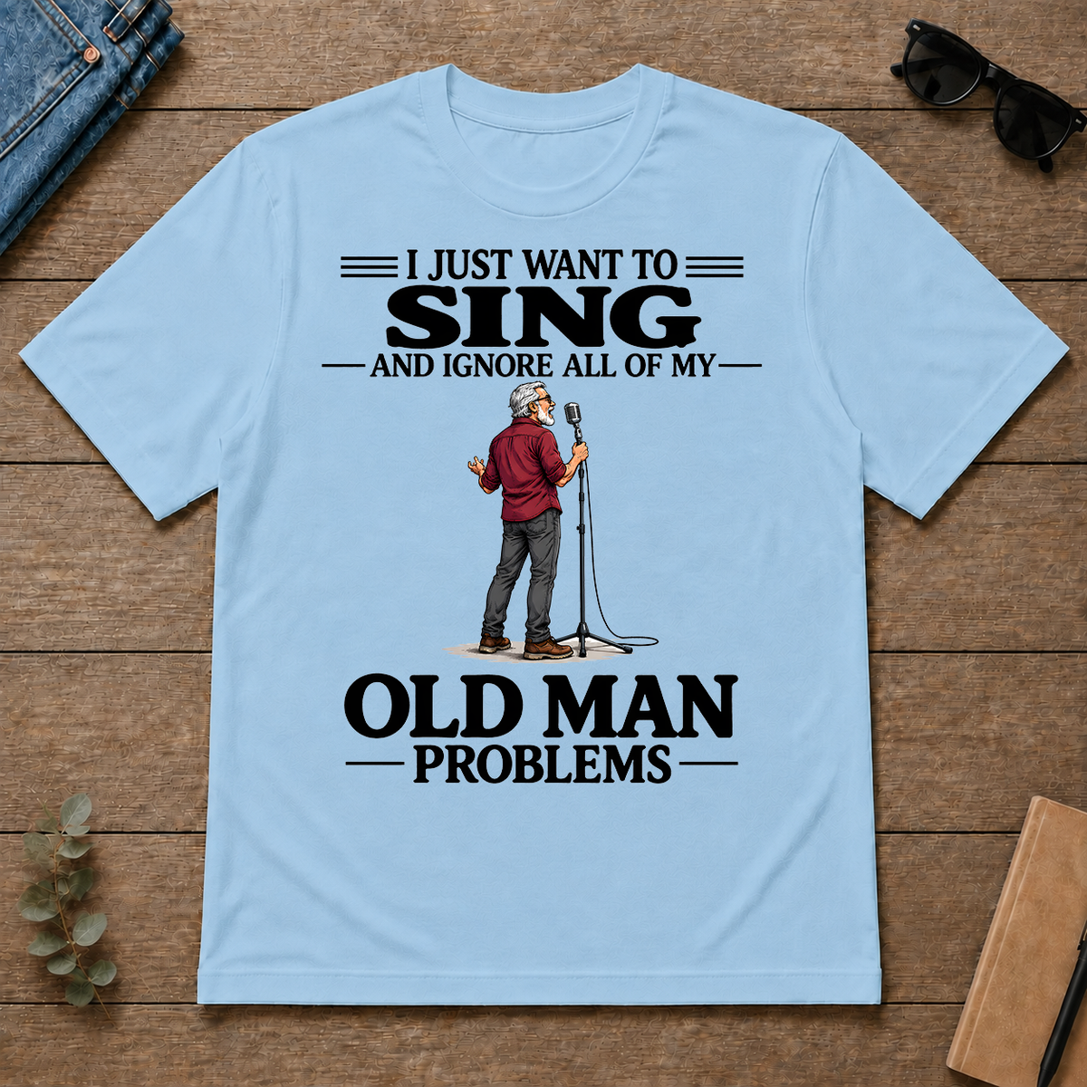I Just Want To Sing - light-blue - TS2D-LightBlue