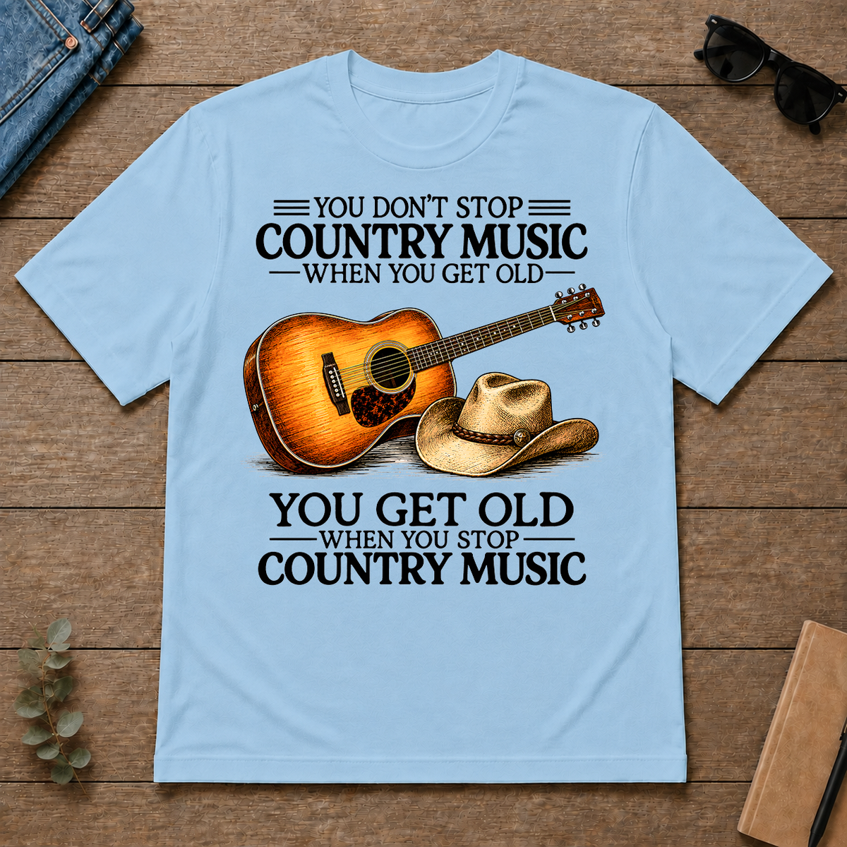 Don't Stop Playing Country Music Vintage Art - light-blue - TS2D-LightBlue