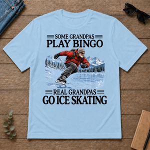 Some Grandpas Play Bingo Real Grandpas Go Ice Skating - light-blue - TS2D-LightBlue