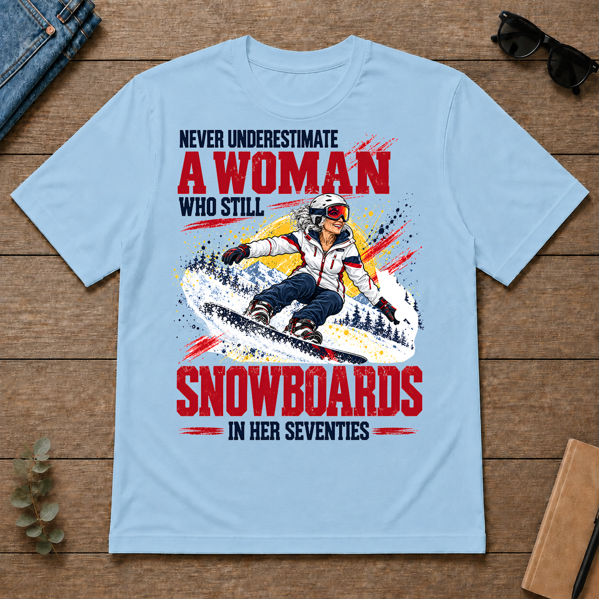 A Woman Still Snowboards In Her 70s - light-blue - TS2D-LightBlue