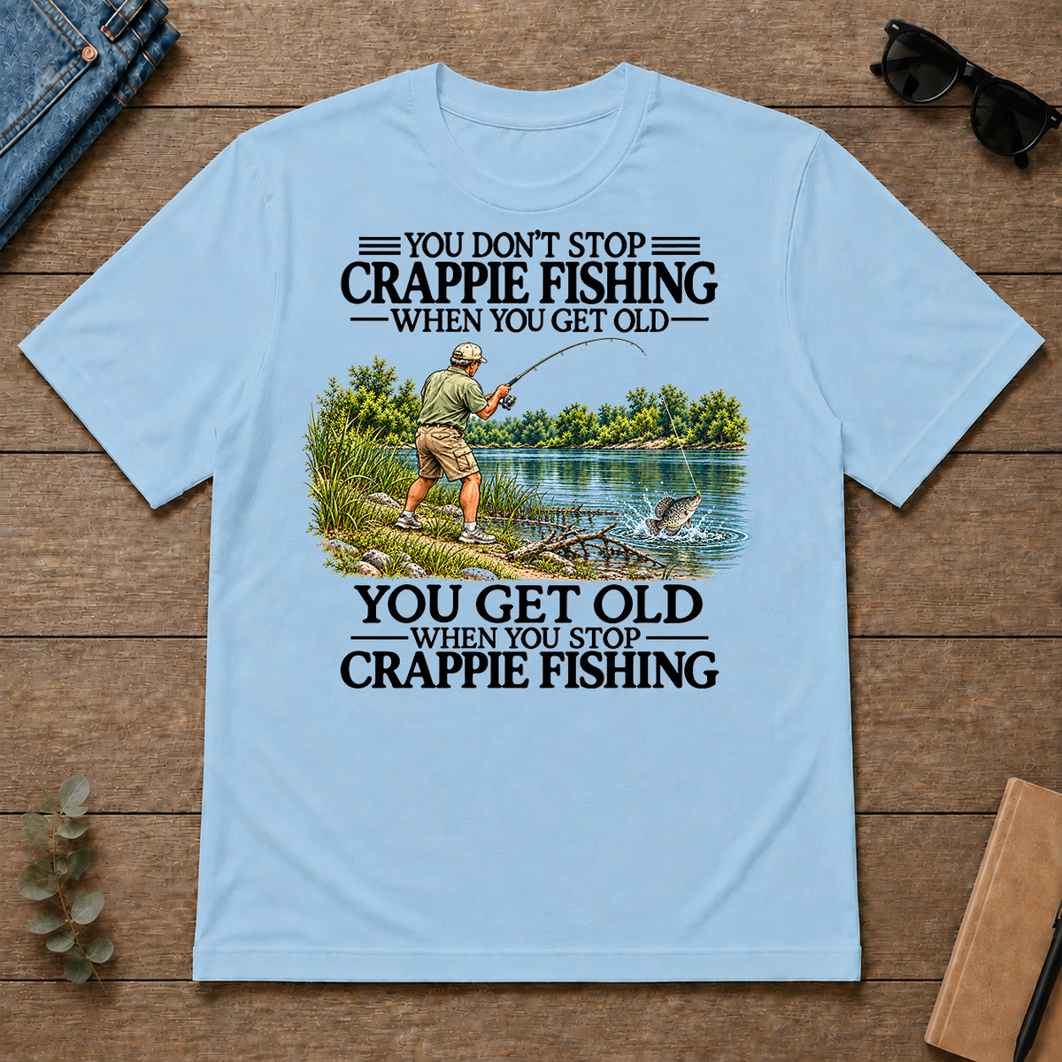 Don't Stop Crappie Fishing Vintage - light-blue - TS2D-LightBlue