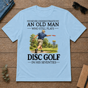 An Old Man Who Still Plays Disc Golf In His Seventies - light-blue - TS2D-LightBlue