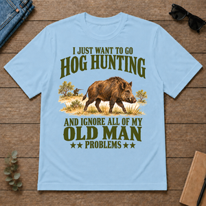 I Just Want To Go Hog Hunting Vector - light-blue - TS2D-LightBlue